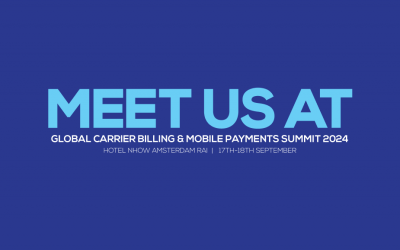 Meet us at the Global Carrier Billing & Mobile Payments Summit  in Amsterdam